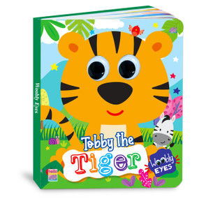 Toby The Tiger - Wobbly Eyes by Mamta Garg, 9789376892143