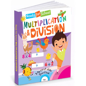 Ready for School Multiplication & Division Slide Board Book by Mamta Garg, 9789376892556