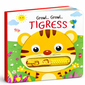 Growl Growl Tigress - Zip it Up by Mamta Garg, 9789376897452
