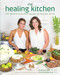 Healing Kitchen (175+ Quick & Easy Paleo Recipes to Help You Thrive) by Alaena Haber, 9781628600940