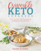 Craveable Keto (Your Low-Carb, High-Fat Roadmap to Weight Loss and Wellness) by Kyndra Holley, 9781628602715