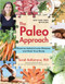 The Paleo Approach (Reverse Autoimmune Disease and Heal Your Body) by Sarah Ballantyne, 9781936608393