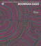 Bouwman Zago by Laura Bouwman, Todd Gannon, Jeffrey Kipnis, Andrew Zago, Anna Neimark, R.E. Somol, 9781972474037