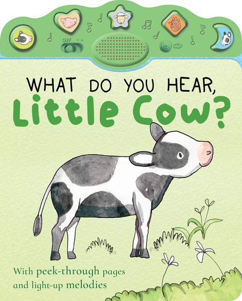 What Do You Hear, Little Cow? (Peek-through with Sound and Light) by Nicola Edwards, Thomas Elliott, Josh Ace, 9781664352278