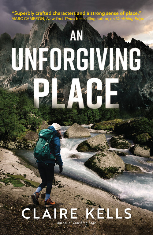 An Unforgiving Place by Claire Kells, 9798904370411