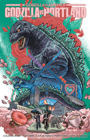 Godzilla Vs. America: Portland (HC) by Colleen Coover, Cat Farris, Caitlin Yarsky, Mark Russell, Eryk Donovan, 9798887245485