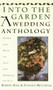 Into The Garden: A Wedding Anthology (Poetry and Prose on Love and Marriage) by Robert Hass, Stephen Mitchell, 9780060924690