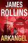 Arkangel (A Sigma Force Novel) by James Rollins, 9780062893161
