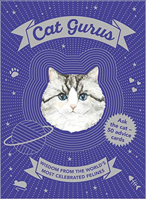 Cat Gurus (Wisdom from the World's Most Celebrated Felines) by Mister Peebles, 9781786272577