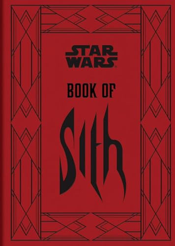 Star Wars Book of Sith (Reissue) (Secrets from the Dark Side) by Daniel Wallace, 9781797240213