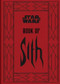 Star Wars Book of Sith (Reissue) (Secrets from the Dark Side) by Daniel Wallace, 9781797240213