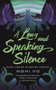A Long and Speaking Silence by Nghi Vo, 9781250488923
