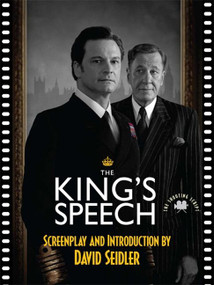 The King's Speech (The Shooting Script) by David Seidler, 9781557049810
