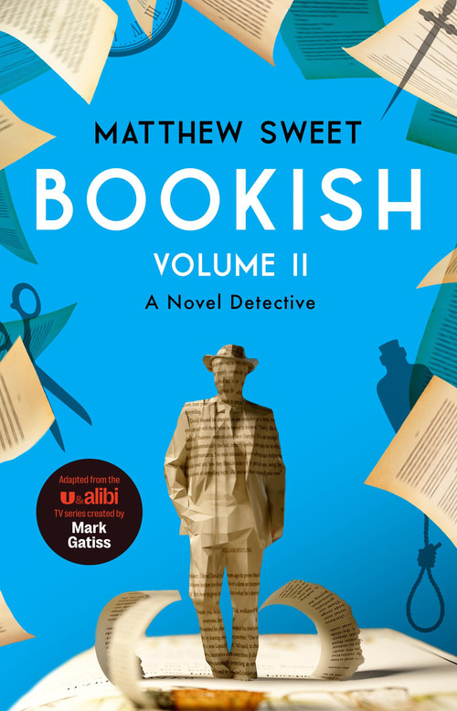 Bookish Volume 2 (a witty, warm-hearted mystery that's perfect for book lovers) by Matthew Sweet, 9781529452334