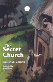 The Secret Church by Louise Vernon, 9780836117837