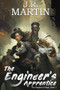 The Engineer's Apprentice by J. R. Martin, Victor Yang, 9798986948911