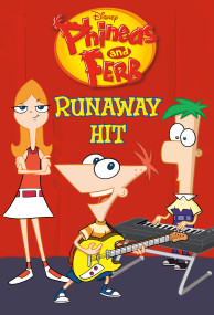 Runaway Hit (Disney Phineas and Ferb) by RH Disney, 9780736449038