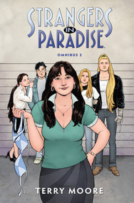 Strangers in Paradise Omnibus Volume 2 by Terry Moore, 9781506756776