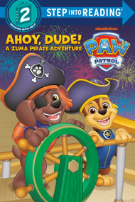 Ahoy, Dude! (PAW Patrol)  (A Zuma Pirate Adventure ) by Random House, Random House, 9798217235797