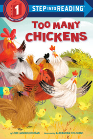 Too Many Chickens by Lori Haskins Houran, Alexandra Colombo, 9798217229888
