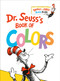 Dr. Seuss's Book of Colors by Dr. Seuss, 9798217449231