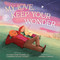 My Love, Keep Your Wonder by Victoria Robb Powers, Cameron Mason Vickrey, Joanna Carillo, 9798217151653