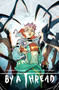 By a Thread Volume 2 by Scott Snyder, Jack Snyder, Valeria Favoccia, 9781506752839