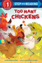 Too Many Chickens by Lori Haskins Houran, Alexandra Colombo, 9798217229871