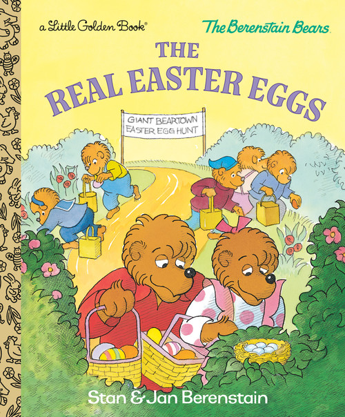 The Real Easter Eggs (Berenstain Bears) by Stan Berenstain, Jan Berenstain, 9798217238040