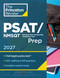 Princeton Review PSAT/NMSQT Prep, 2027 (3 Practice Tests + Review + Online Tools for the Digital PSAT) by The Princeton Review, 9798217237012