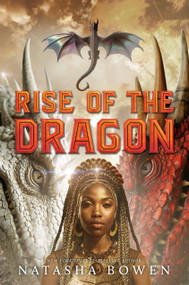 Rise of the Dragon by Natasha Bowen, 9780593898192