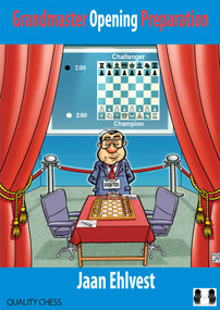 Grandmaster Opening Preparation by Jaan Ehlvest, 9781784830526