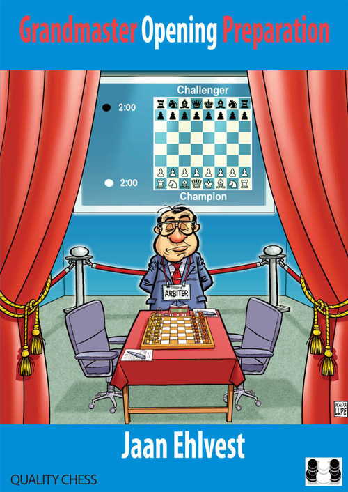 Grandmaster Opening Preparation by Jaan Ehlvest, 9781784830526