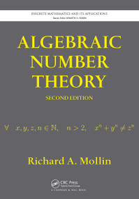 Algebraic Number Theory by Richard A. Mollin, 9781032919829