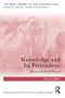 Knowledge and Its Pretenders (Perspectives on Freud) by David Bell, 9781041349624