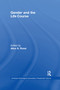 Gender and the Life Course by Alice Rossi, 9780202303116