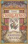 The Charlatan's Boy by Jonathan Rogers, Joe Hox, 9781951872489