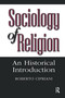 Sociology of Religion (An Historical Introduction) by Roberto Cipriani, 9780202305929