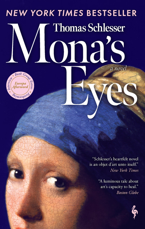 Mona's Eyes (A Novel) by Thomas Schlesser, Hildegarde Serle , 9798889662280