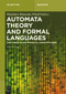 Automata Theory and Formal Languages (From Regular Grammars to Turing Machines) by Władysław Homenda, Witold Pedrycz, 9783119141994
