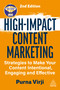 High-Impact Content Marketing (Strategies to Make Your Content Intentional, Engaging and Effective) by Purna Virji, 9781398630994