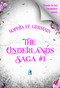 The Cinderlands Saga #1 by Sophia St. Germain, 9781496764768