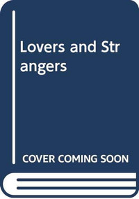 Lovers and Strangers (Lovers and Strangers) by Diane Chamberlain, 9780061042461