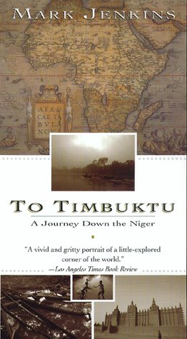 To Timbuktu by Mark Jenkins, 9780688163426
