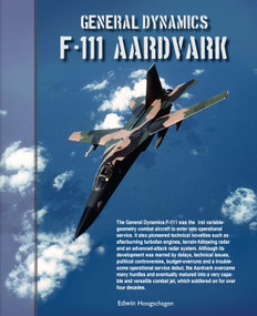 General Dynamics F111 Aardvark (Warplane 16) by Edwin Hoogschagen, 9789464566444