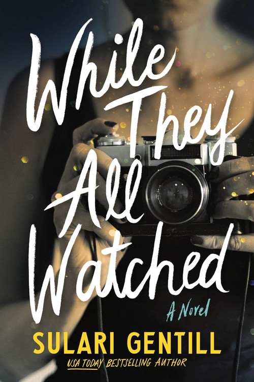 While They All Watched by Sulari Gentill, 9781464265341