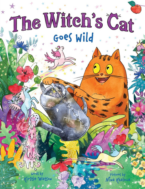 The Witch's Cat Goes Wild by Kirstie Watson, Nina Khalova, 9781464292415
