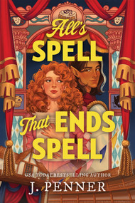 All's Spell that Ends Spell (Standard Edition) by J. Penner, 9781615954940