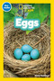 Eggs (National Geographic Kids Readers, Pre-Reader) (An Early Reader About Birds, Reptiles, Fish, and Other Baby Animals That Hatch From Eggs) by Vivian Suchman, National Geographic Kids, 9798217234479