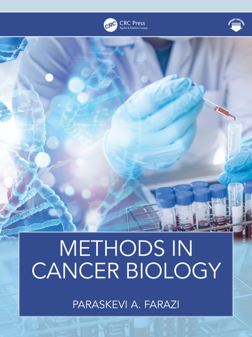 Methods in Cancer Biology by Evi Farazi, 9780815346074